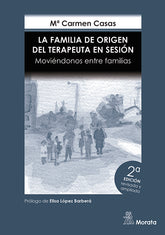 LA FAMILIA DE ORIGEN DEL TERAPEUTA EN SESION MOVIENDONOS E - 9788419287823